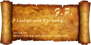Fischgrund Piroska névjegykártya